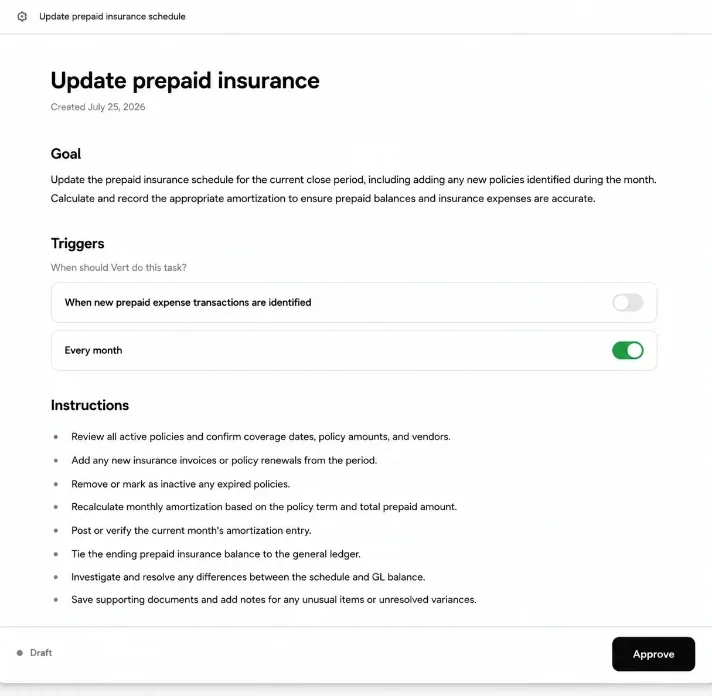 A Vert task for updating the prepaid insurance schedule, with its goal, its triggers and the instructions the agent follows.